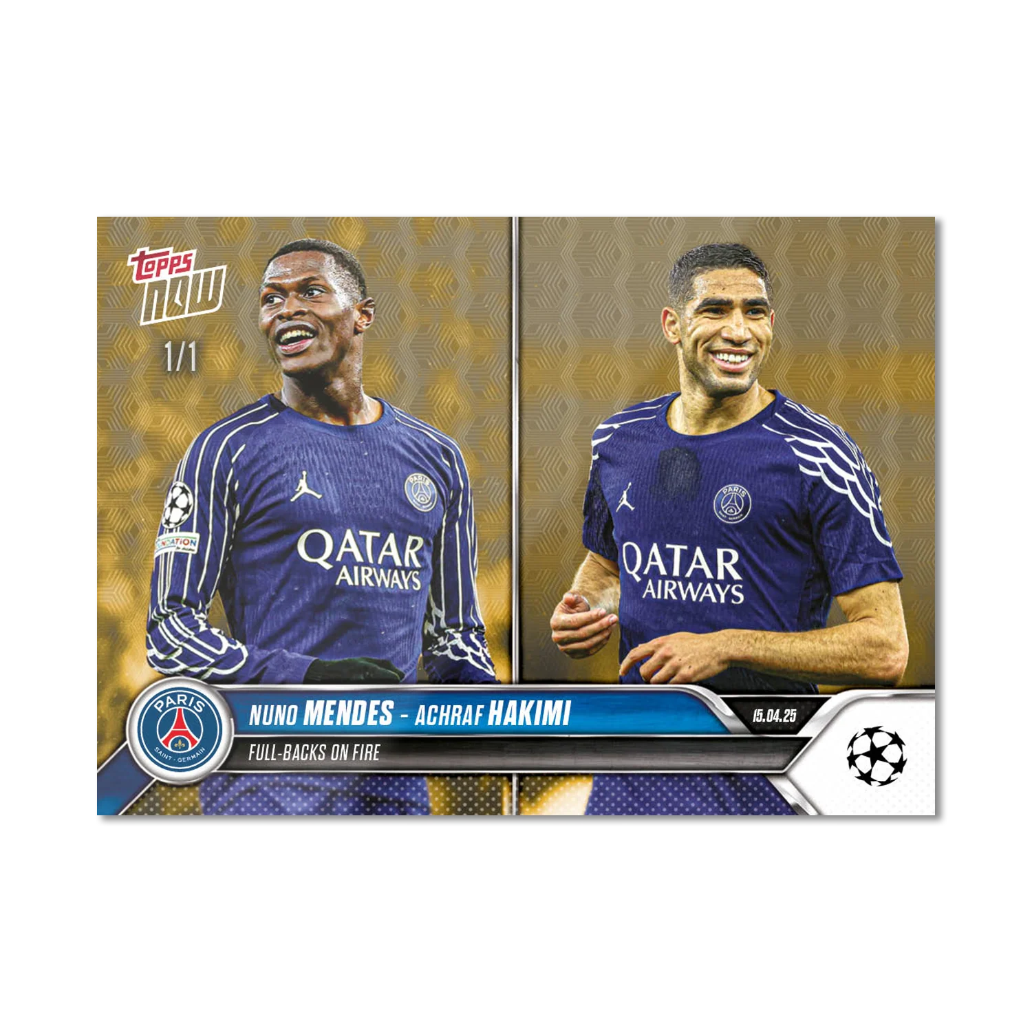 Nuno Mendes / Achraf Hakimi - 2024-25 UCL Topps NOW® - Card 141