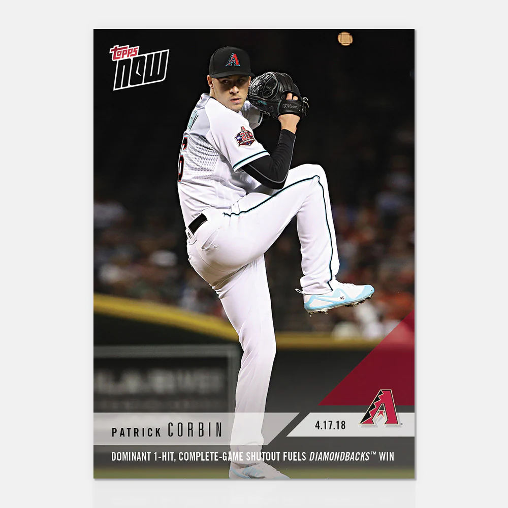 Patrick Corbin - 04/17/2018 TOPPS NOW® Card 91 - Print Run: 242