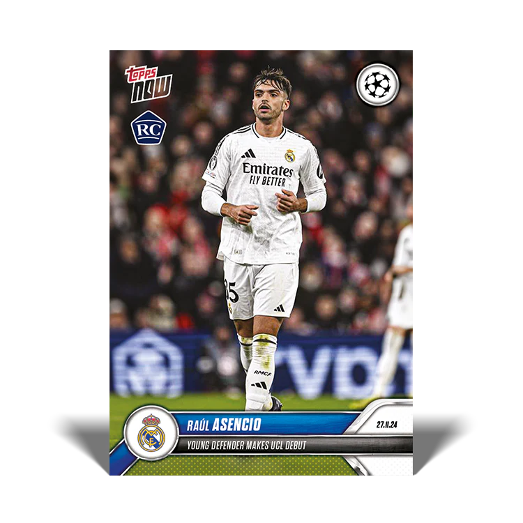 Raúl Asencio - Young defender makes UCL debut - 24/25 UCC Topps NOW® Card 60