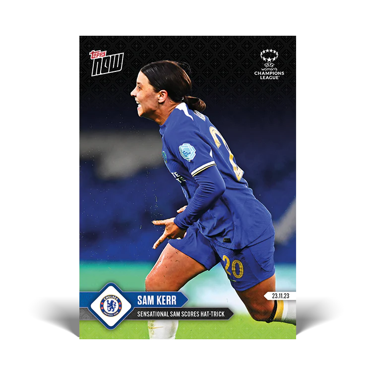 Topps UK - Sam Kerr - Sensational Sam Scores hat-trick - UWCL TOPPS NOW® Card #6