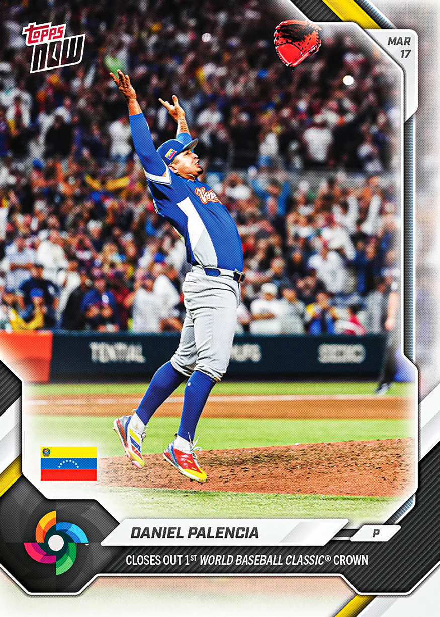 Daniel Palencia - 2026 World Baseball Classic Topps NOW® - Card 42