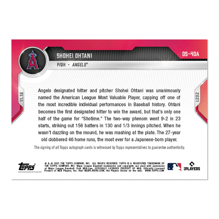 On-Card Auto # to 99 - Shohei Ohtani - 2021 MLB TOPPS NOW® Card OS-40A