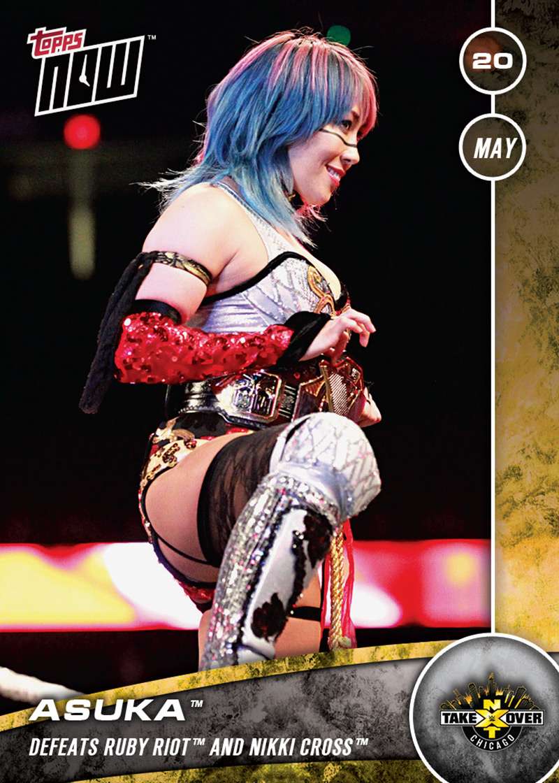 Asuka - NXT TakeOver: Chicago Topps Now Card 15 PRINT RUN QTY: 74 CARDS