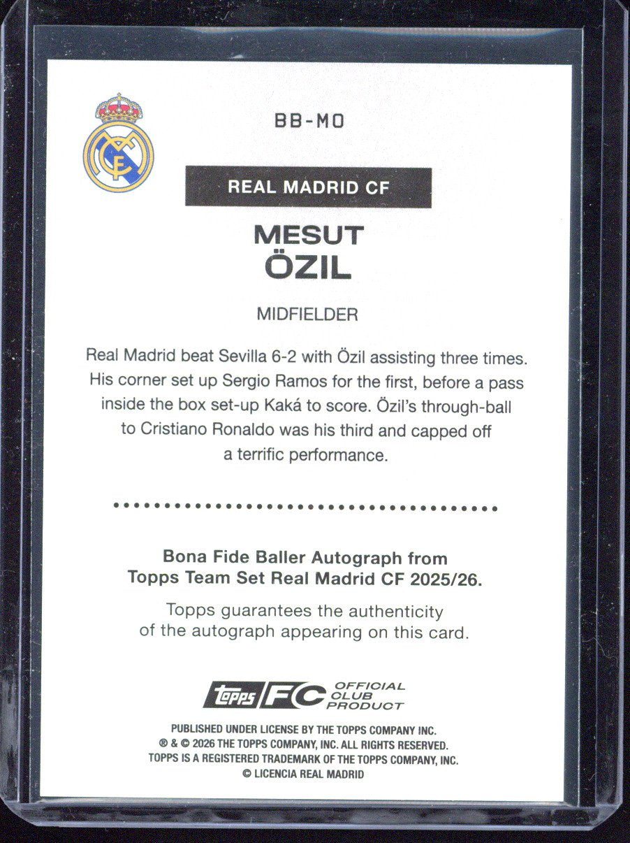 2025-26 Topps Team Set Real Madrid Mesut Özil Bona Fide Autograph /150 #BB-MO