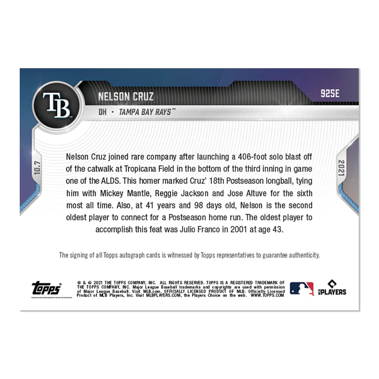 On-Card Auto # to 5 - Nelson Cruz - 2021 MLB TOPPS NOW® Card 925E