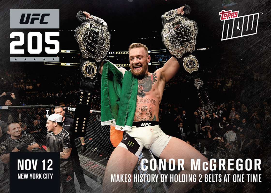 Conor McGregor UFC 205 Topps NOW Card - Print QTY: 474 CARDS
