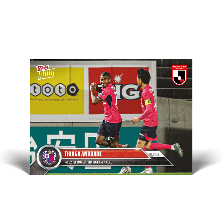 Thiago Andrade - 2025 J.League® Topps NOW® - Card 7