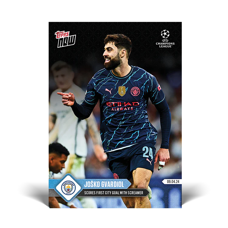 Joško Gvardiol - Scores first City goal with screamer - 23/24 UCL TOPPS NOW® Card 109