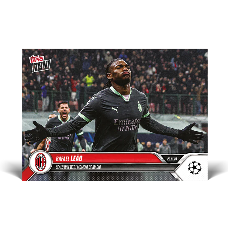 Rafael Leão - Seals win with moment of magic - 24/25 UCL Topps NOW® Card 81