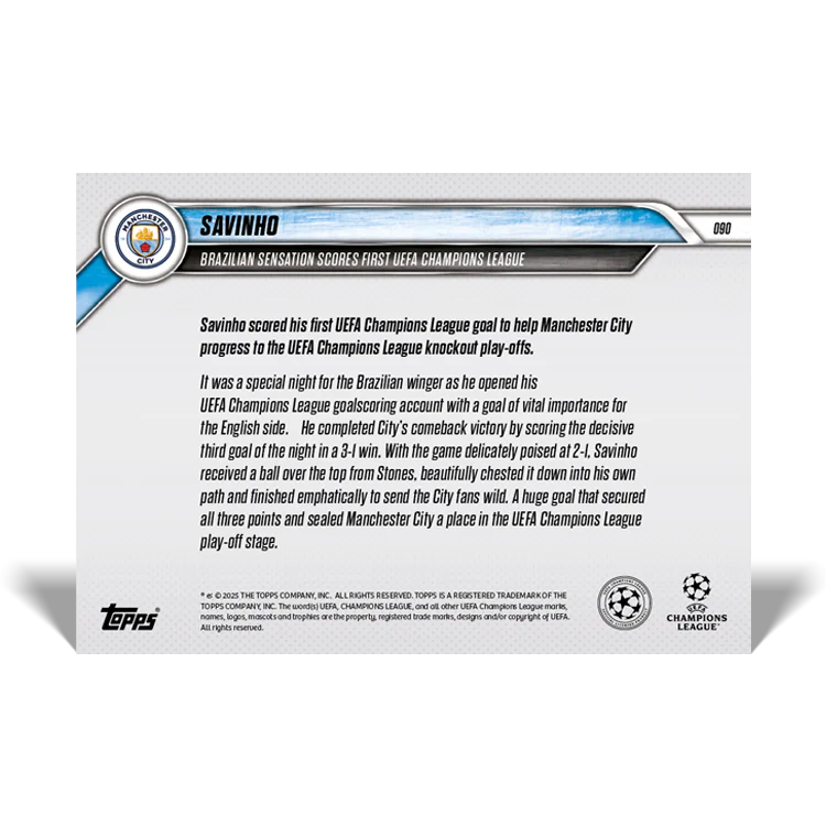 Savinho - Brazilian sensation scores first UEFA Champions League goal - 24/25 UCL Topps NOW® Card 90