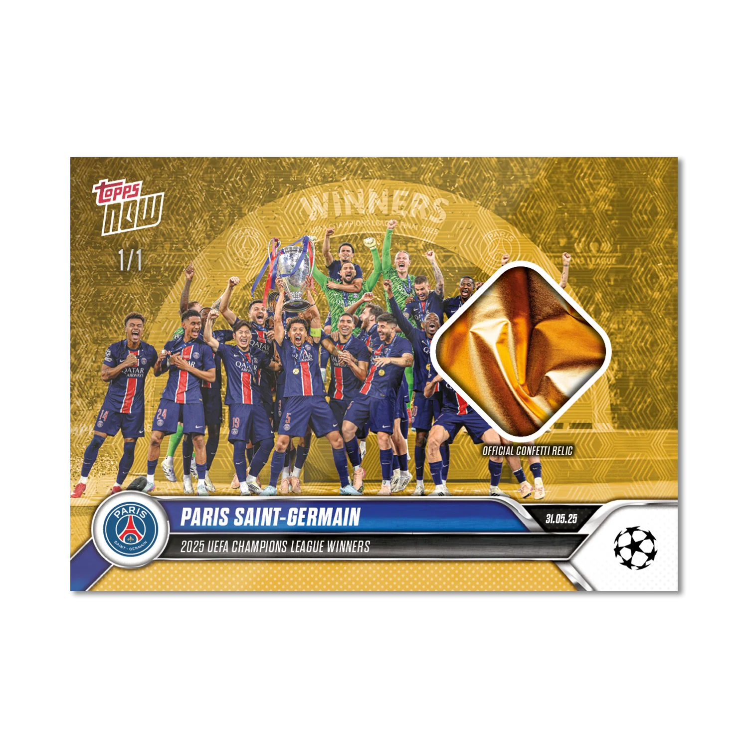 Paris Saint-Germain - 2024-25 UCL Topps NOW® - Card 159 - LOOK FOR RELICS