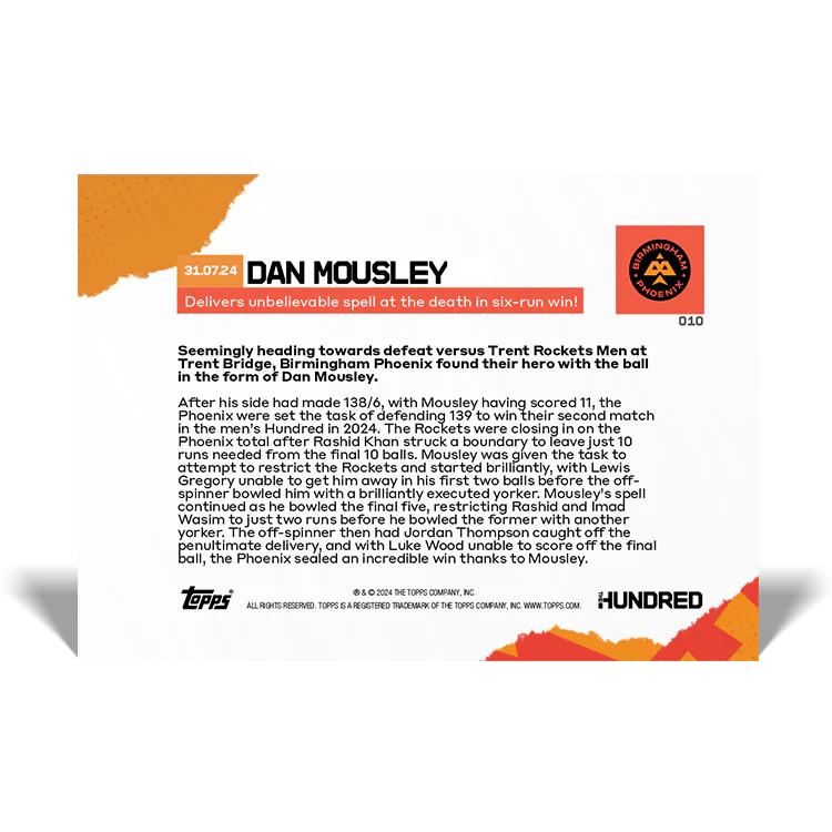 Dan Mousley - Delivers unbelievable spell at the death in six-run win! - 2024 The Hundred TOPPS NOW® Card 10 - PR:20