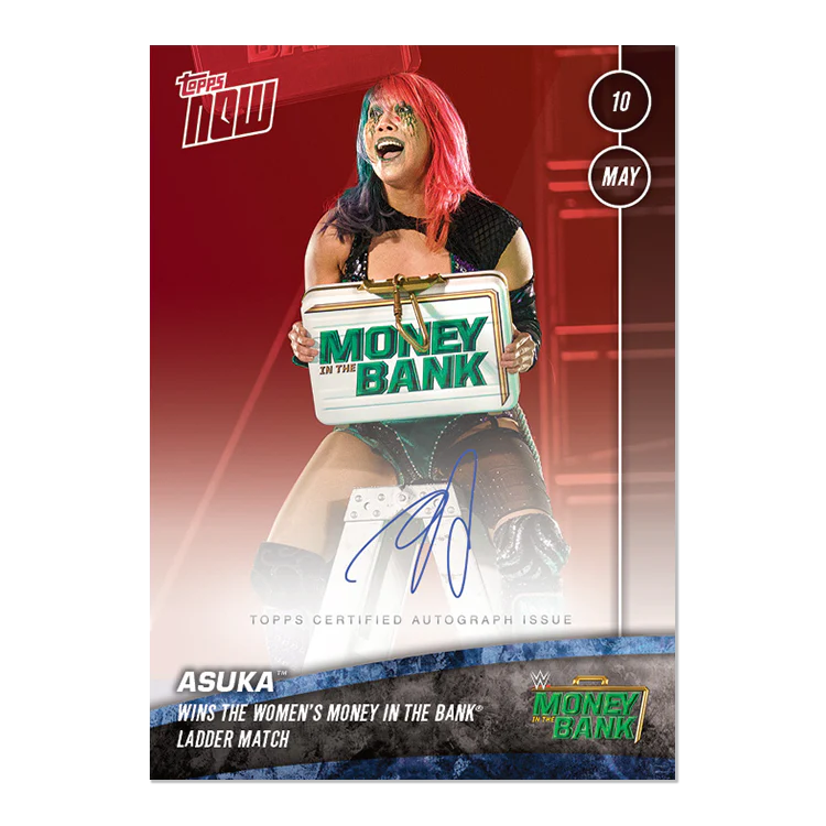 On-card Auto # to 10 - Asuka™ - WWE TOPPS NOW® Card 31B