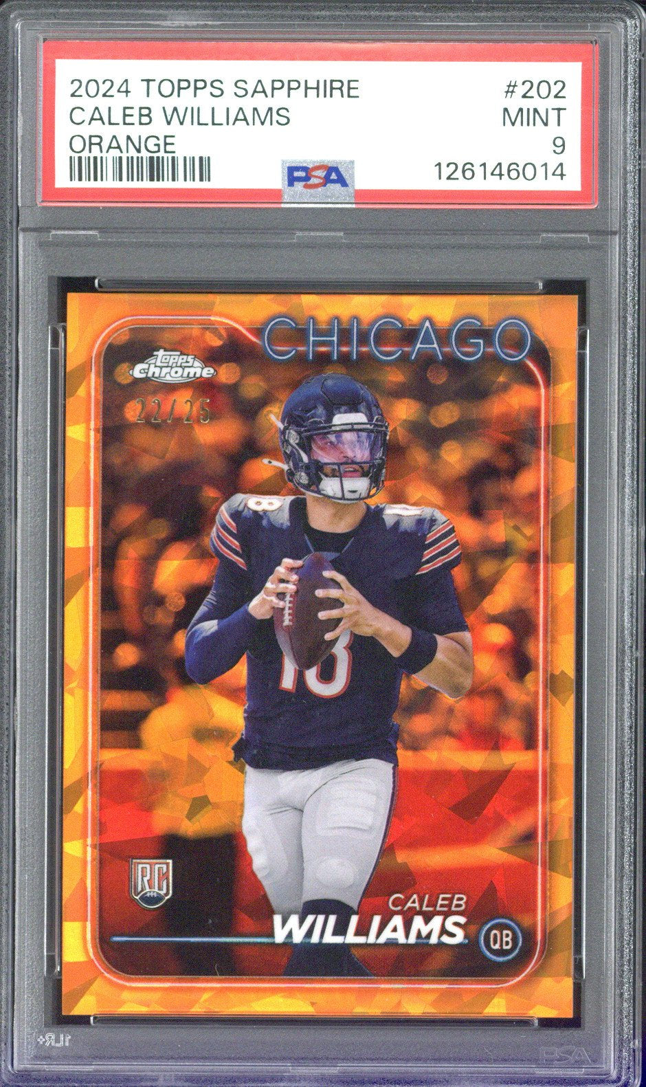 2024 Topps Sapphire Caleb Williams Orange /25 #202 PSA 9