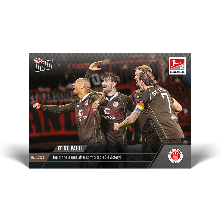 Topps UK - FC St. Pauli - Top of the league after comfortable 5-1 victory! - Bundesliga TOPPS NOW® Card #41