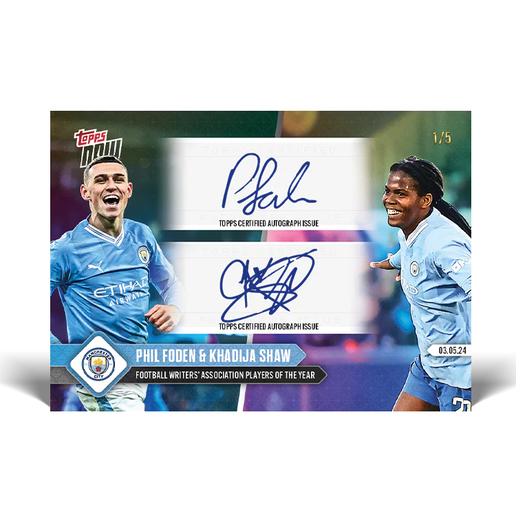 Autograph - 1 of 5 - Phil Foden & Khadija Shaw - 23/24 Man City TOPPS NOW®