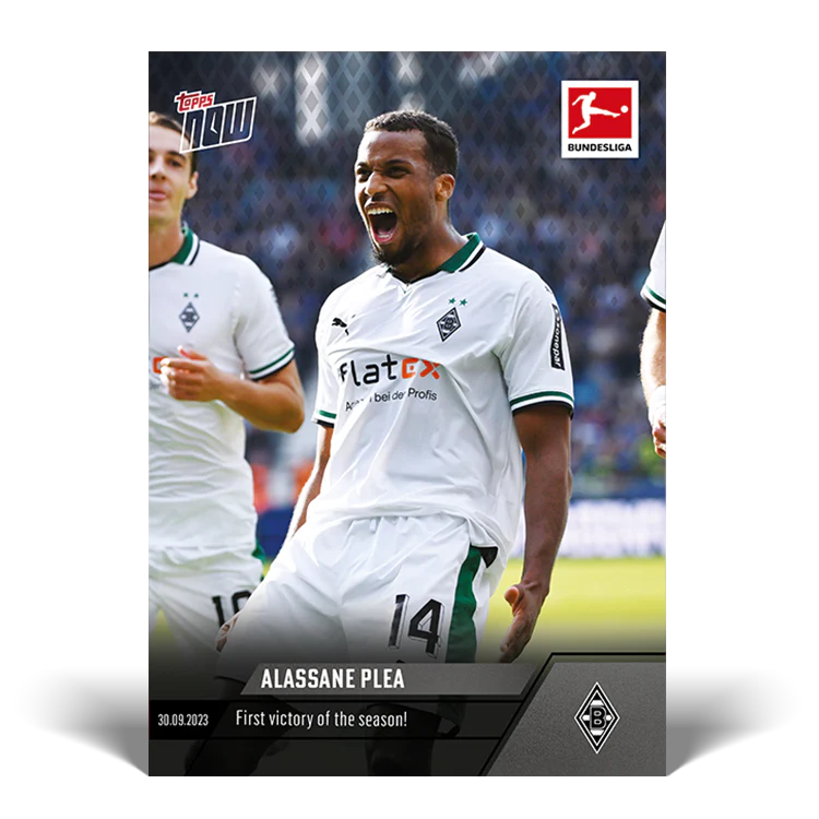 Topps UK - Alassane Plea - First victory of the season! - Bundesliga TOPPS NOW® Card #38