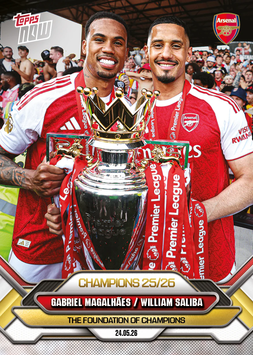 Gabriel Magalhães / William Saliba - 2025-26 Arsenal FC Topps NOW® - Card 5