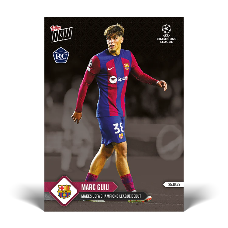 Topps UK - Marc Guiu - Makes UEFA Champions League debut - UCL TOPPS NOW® Card #50