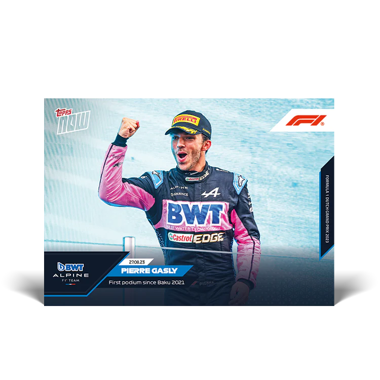 Topps UK - Pierre Gasly - First podium since Baku 2021 - F1 TOPPS NOW® Card #41