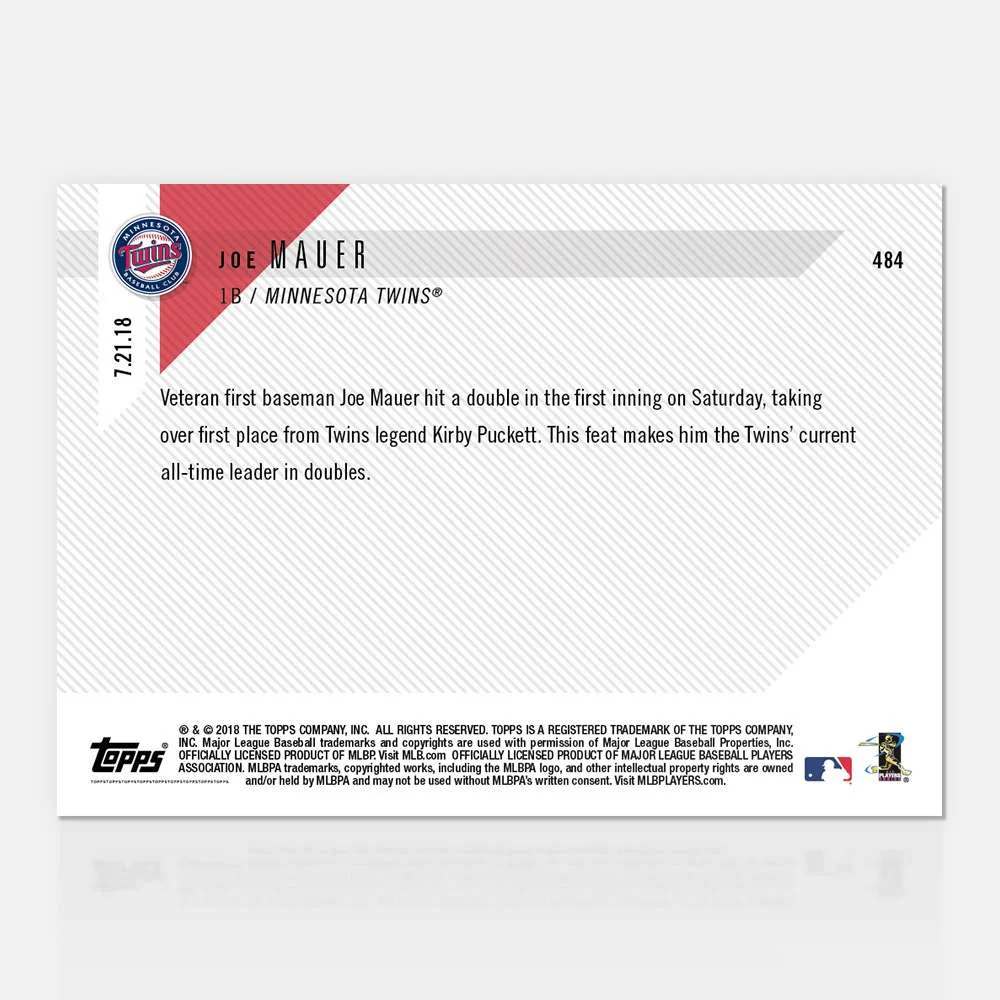 Joe Mauer - 07/21/2018 TOPPS NOW® Card 484 - Print Run: 188