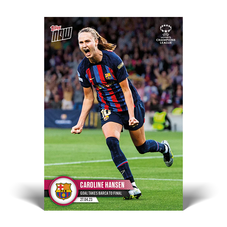 Topps UK - Goal takes Barca to final - UWCL TOPPS NOW® Card #21