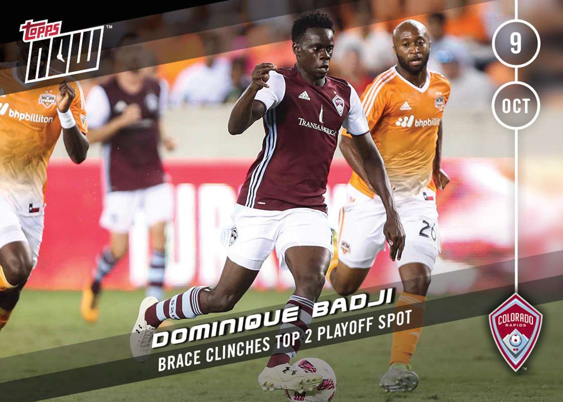 Dominique Badji - TOPPS NOW CARD 36 - PRINT RUN QTY: 66 CARDS