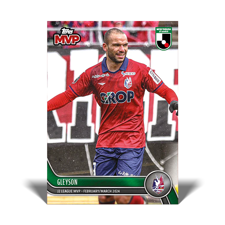 Gleyson - J2 League MVP - February/March 2024 - 2024 J-League® Topps Now® Card 2