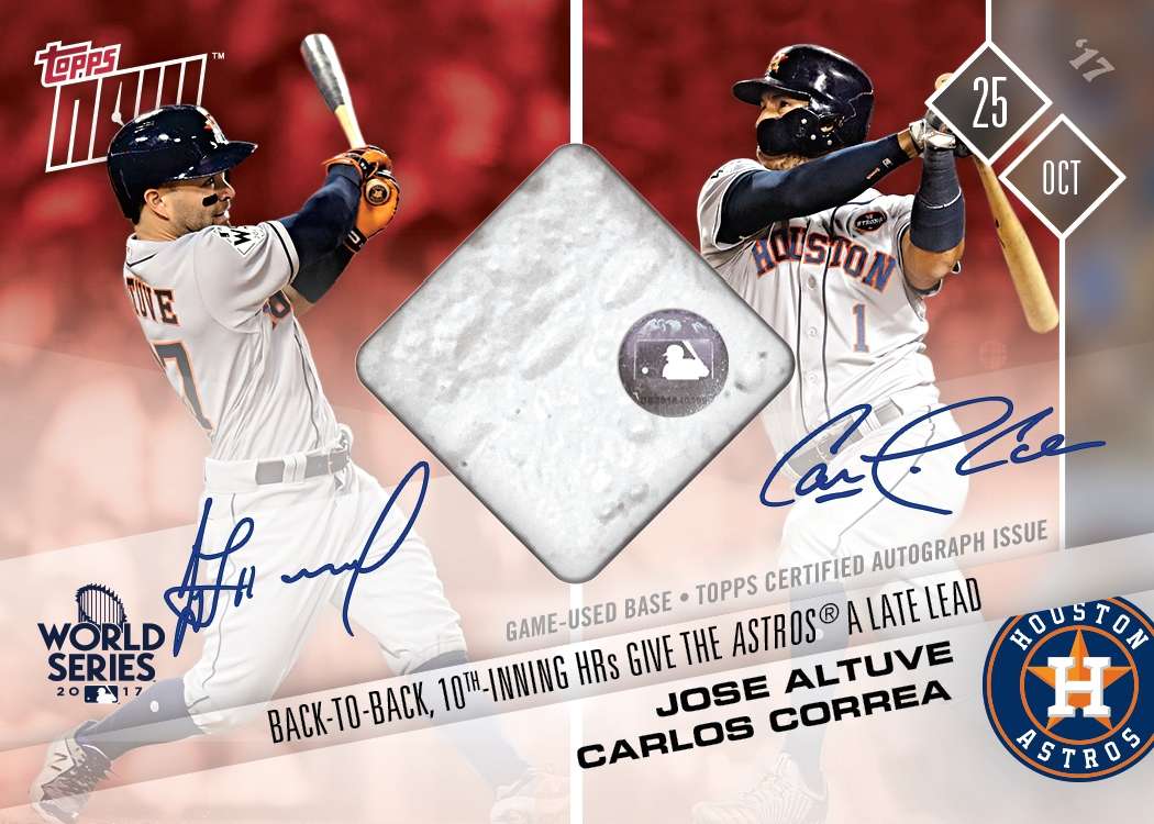 Dual Autographed Game Used Base Card # to 10 - Jose Altuve/Carlos Correa, Back-To-Back 10th-Inning HRs - TOPPS NOW®