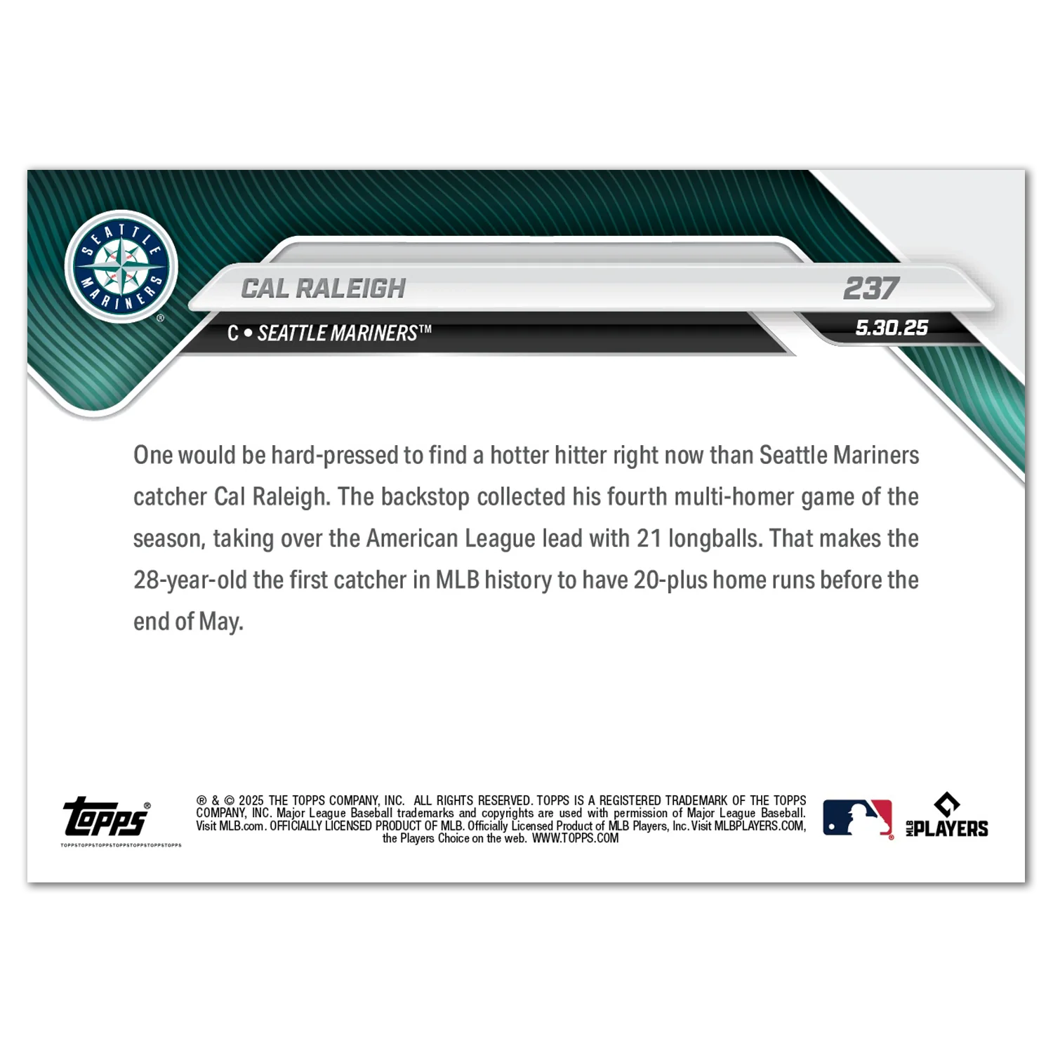 Cal Raleigh - 2025 MLB Topps NOW® - Card 237