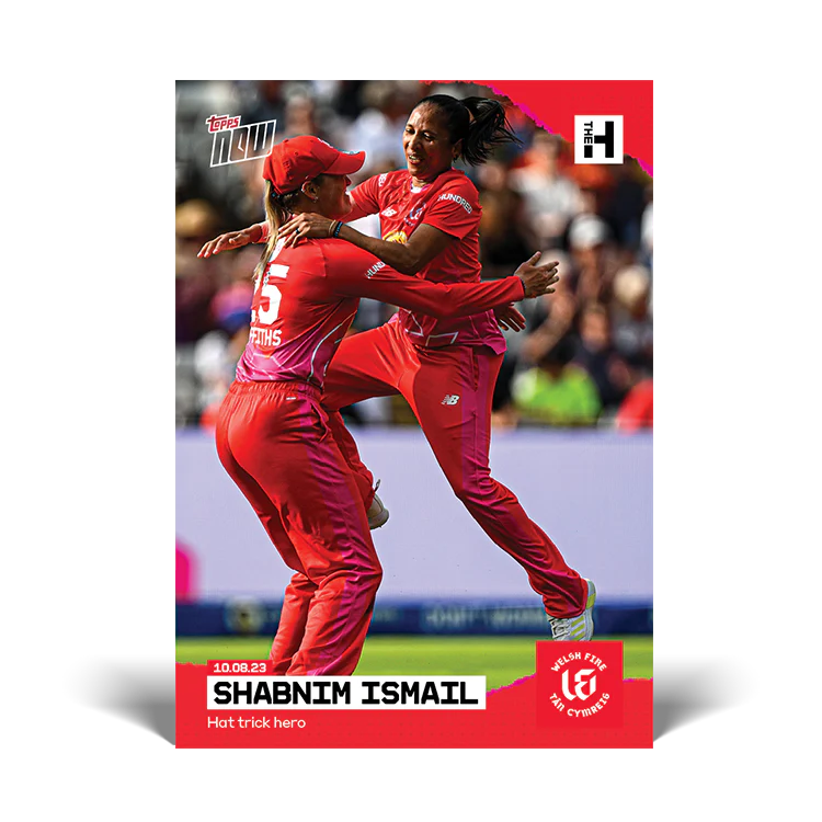 Hat trick hero - THE HUNDRED TOPPS NOW® UK Card #9