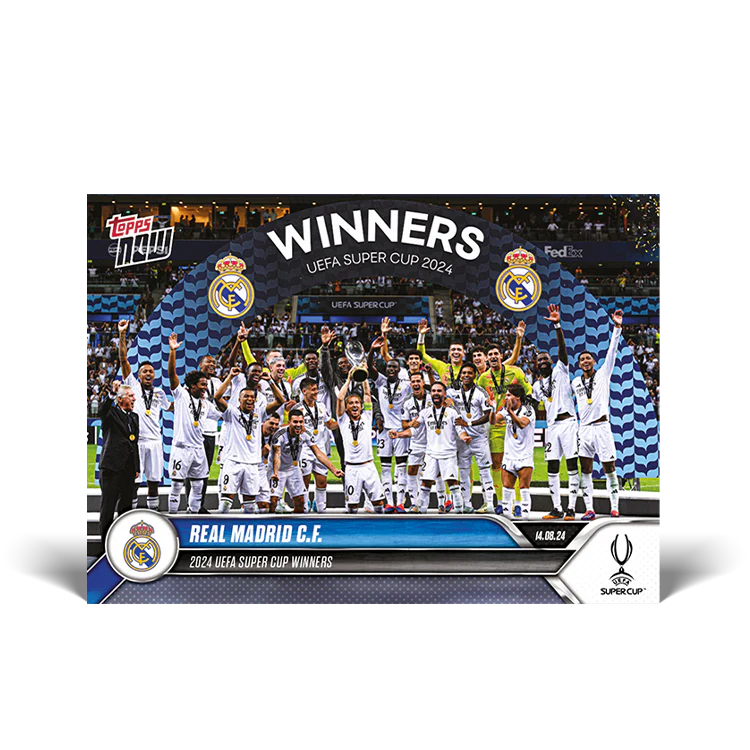 Real Madrid C.F. - 2024 UEFA Super Cup Winners - 24/25 UCC TOPPS NOW® Card 1