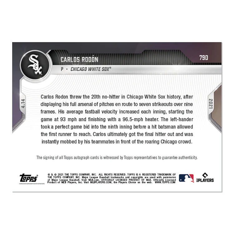 On-Card Auto # to 10 - Carlos Rodón - 2021 MLB TOPPS NOW® Card 79D