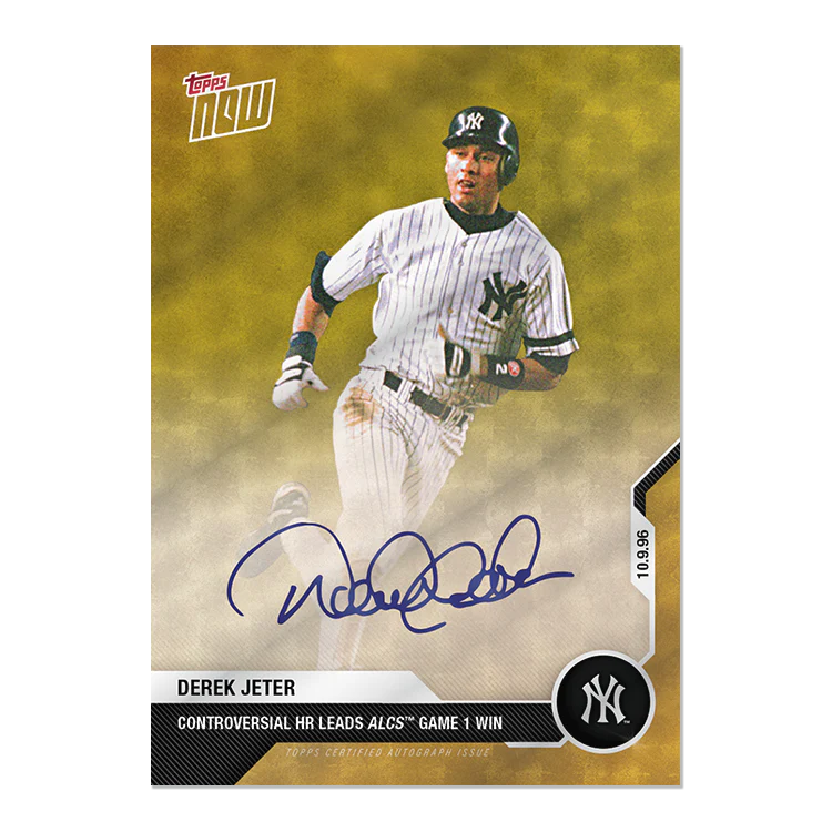 On-Card Chrome Auto # to 1 - Derek Jeter Career Retrospective Topps NOW® Chrome Card 12F