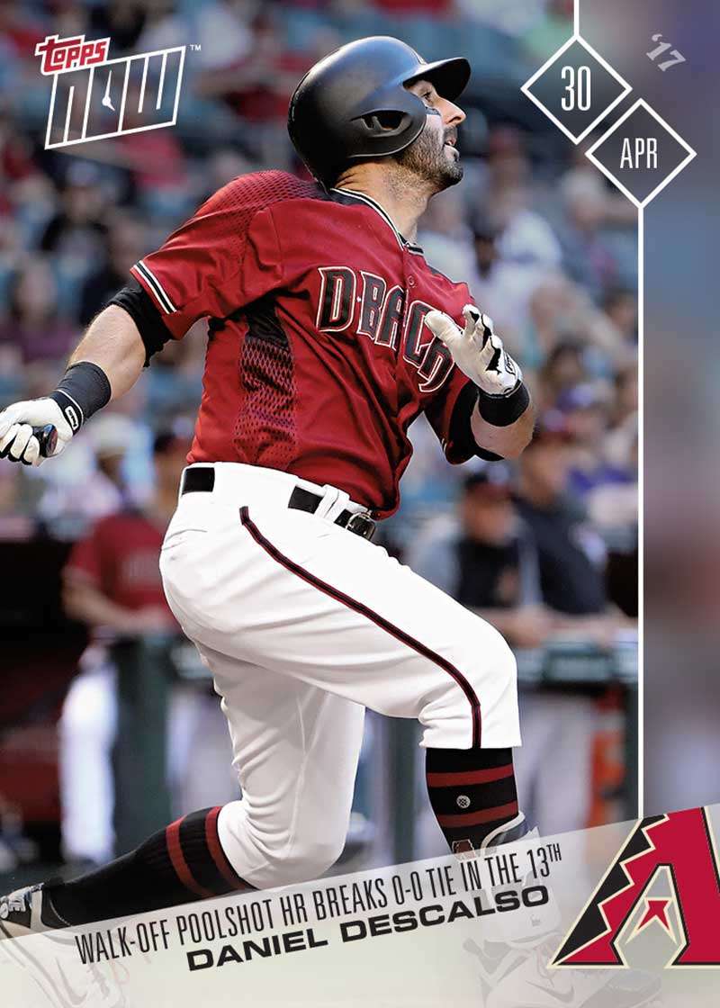 Daniel Descalso - 04/30/17 TOPPS NOW® Card 101 - Print Run: 253