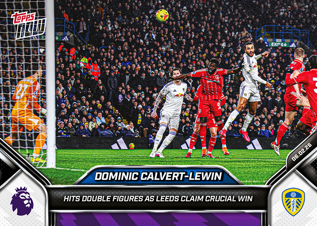 Dominic Calvert-Lewin - 2025-26 Premier League Topps NOW® - Card 128