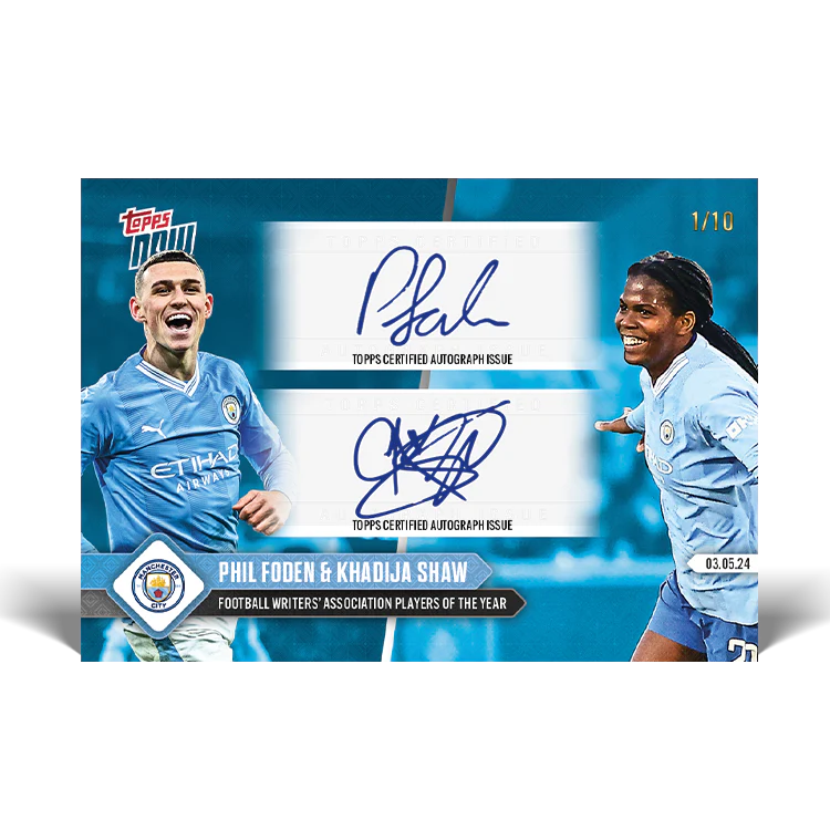 Autograph - 1 of 10 - Phil Foden & Khadija Shaw - 23/24 Man City TOPPS NOW®