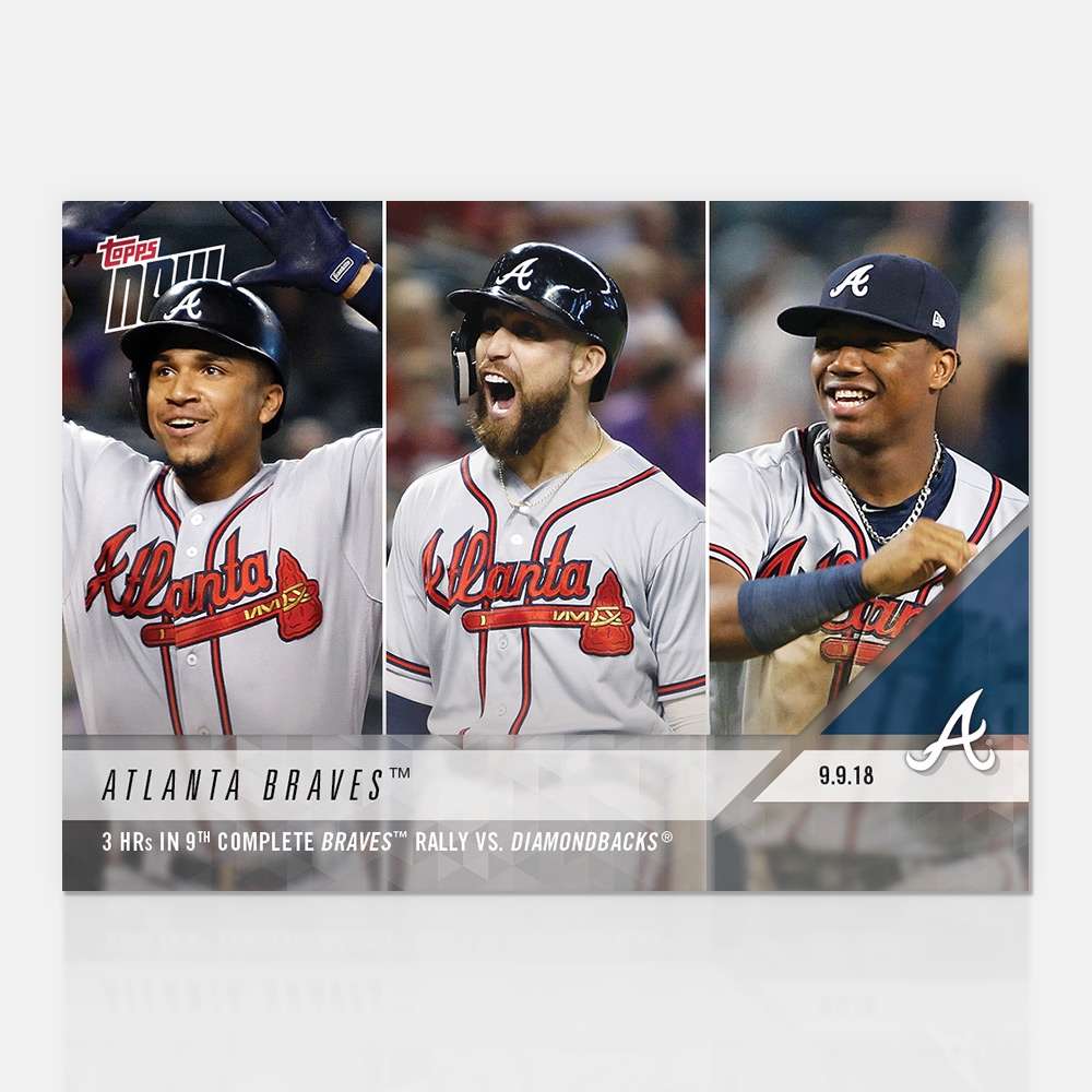 Atlanta Braves - 09/09/2018 TOPPS NOW® Card 708 - Print Run: 284