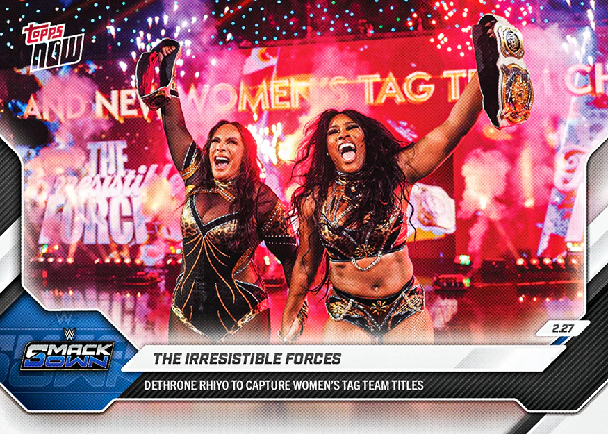 The Irresistible Forces - 2026 WWE Topps NOW® - Card 21