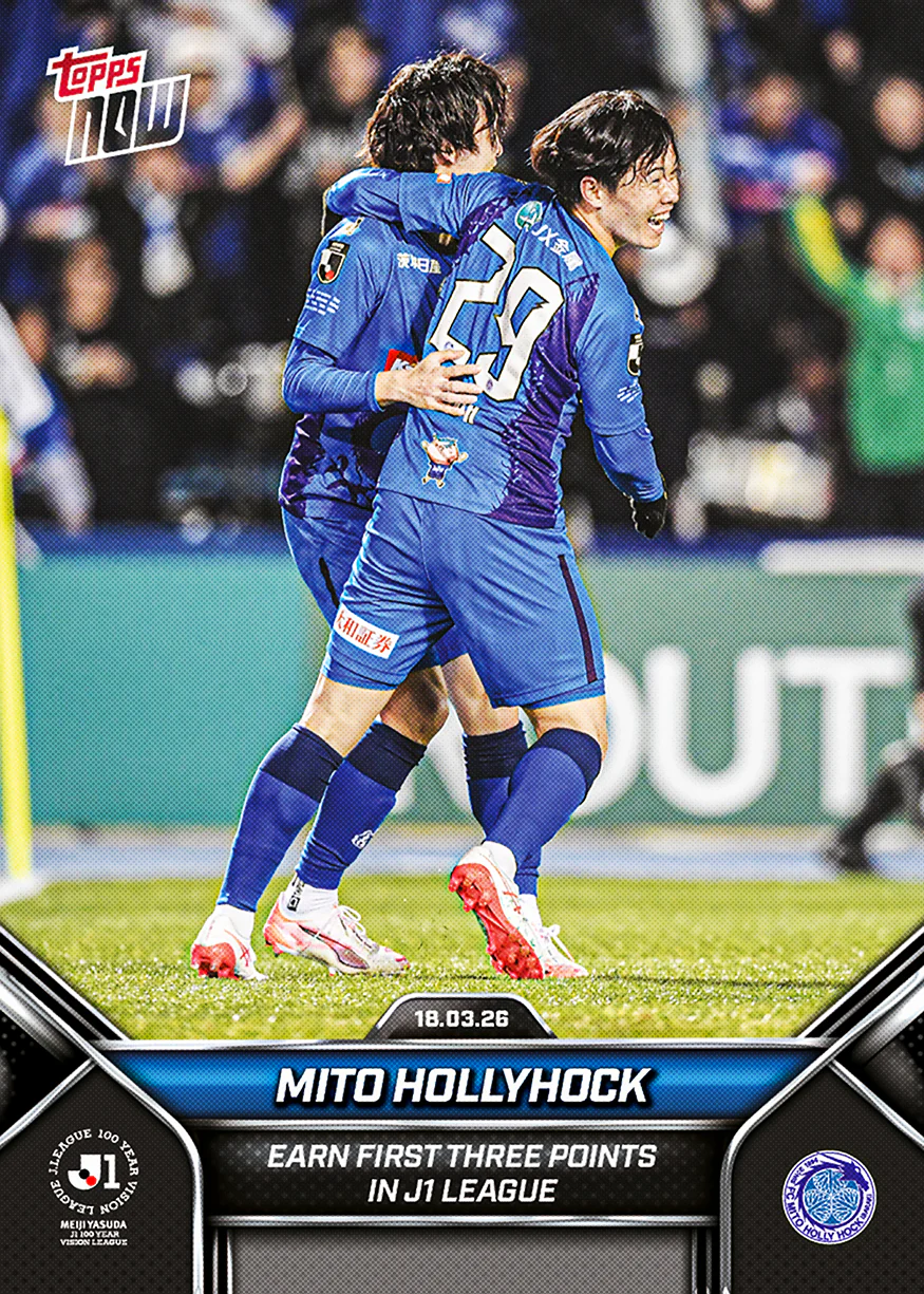 Mito HollyHock - 2026 J.League® Topps NOW® - Card 8