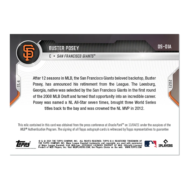 On-Card Auto-Relic # to 99 - Buster Posey - 2021 MLB TOPPS NOW® Card OS1A