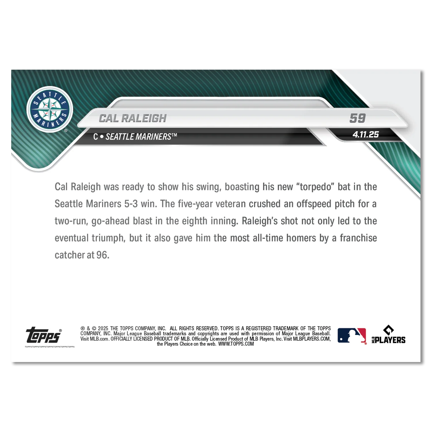 Cal Raleigh - 2025 MLB Topps NOW® - Card 59
