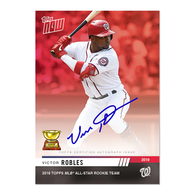 On-Card Auto # to 10 - Victor Robles - MLB TOPPS NOW® Card RC008D