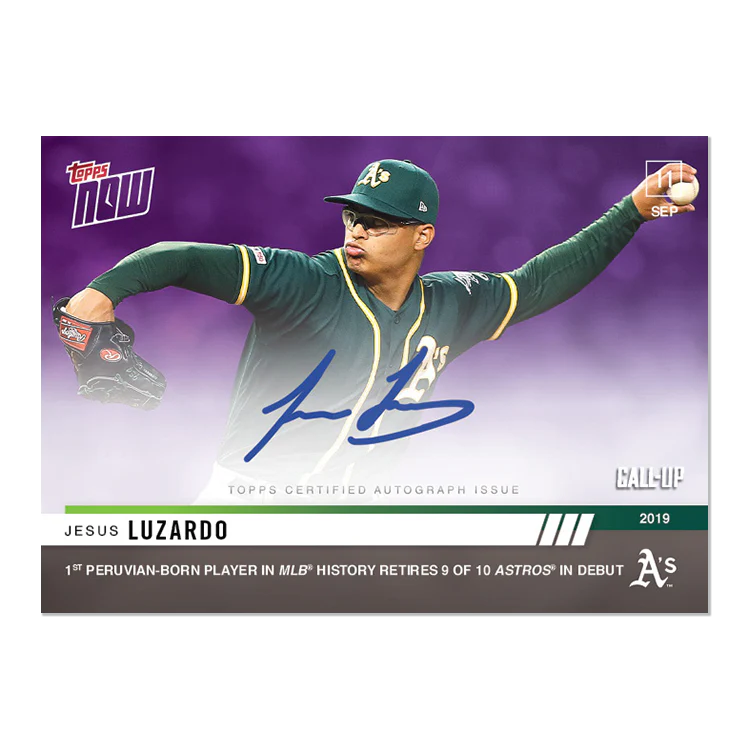 On-Card Auto # to 25 - Jesus Luzardo - MLB TOPPS NOW® Card 829C