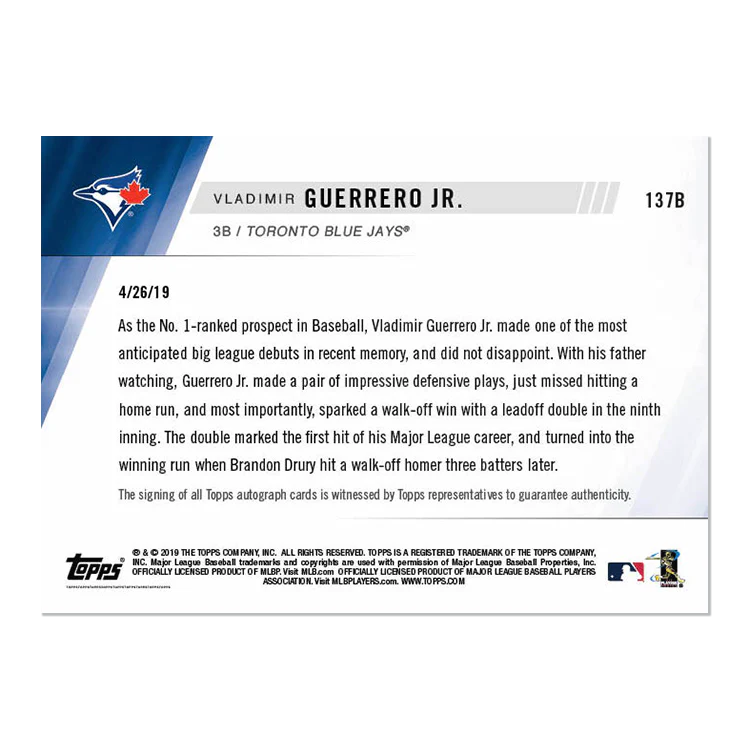 On-Card Autograph # to 49 - Vladimir Guerrero Jr. - MLB TOPPS NOW® Card 137B