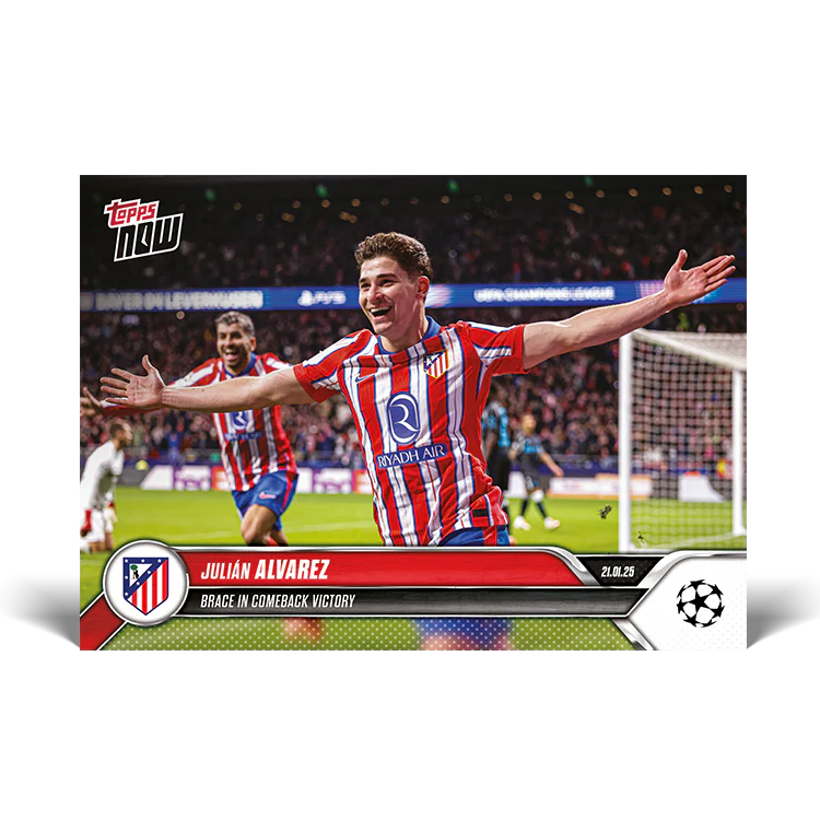 Julián Alvarez - Brace secures impressive comeback victory - 24/25 UCL Topps NOW® Card 76