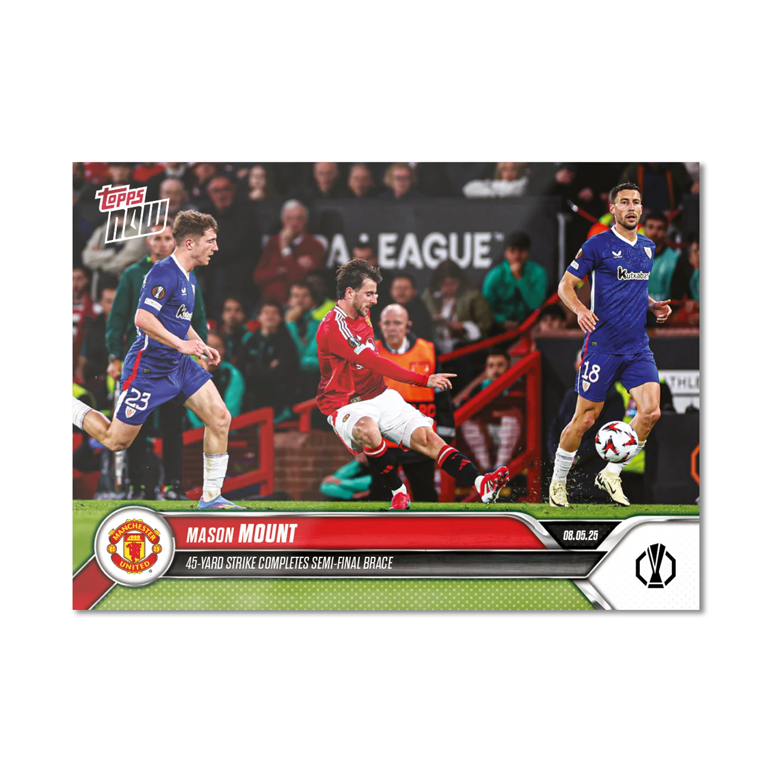 Mason Mount - 2024-25 UEL Topps NOW® Card 32