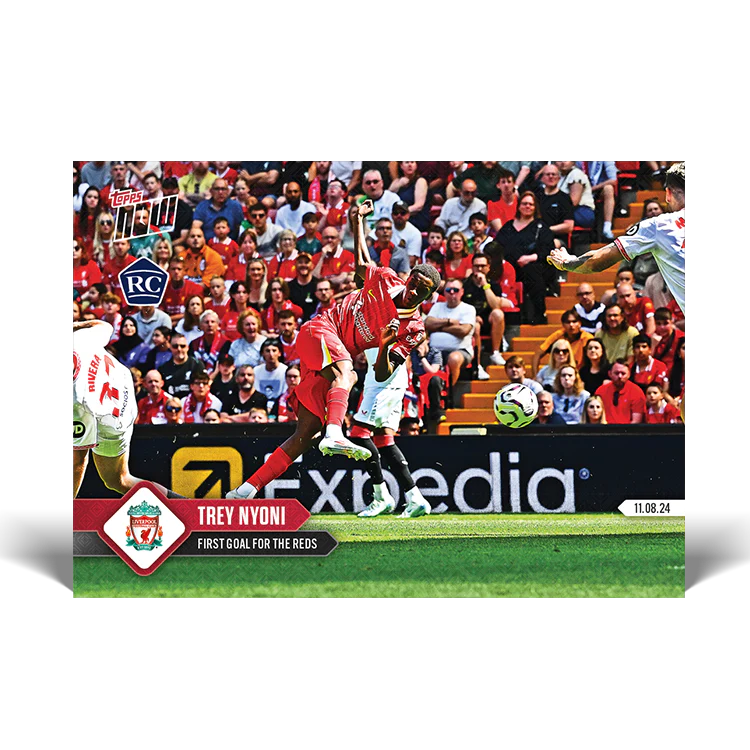 Trey Nyoni - First goal for the Reds - LIVERPOOL FC TOPPS NOW® Card 1