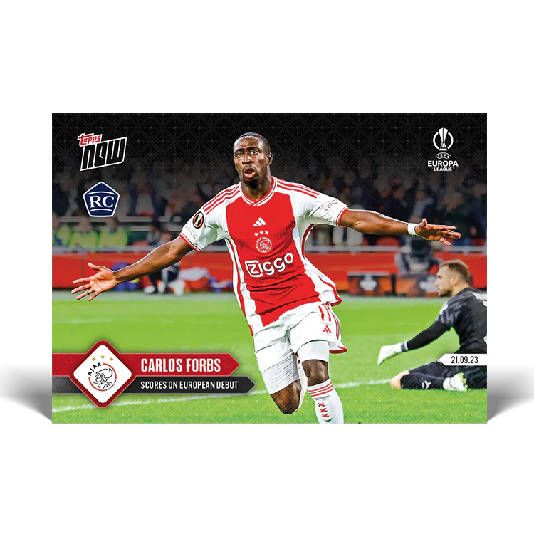 Topps UK - Carlos Forbs - Scores on European debut - UEL TOPPS NOW® Card #7