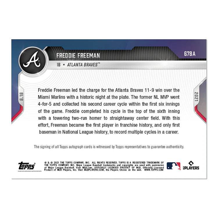 On-Card Auto # to 99 - Freddie Freeman - 2021 MLB TOPPS NOW® Card 678A